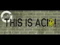 Download Lagu This Is Acid! 033 (May 2019) (with Dj ARG aka Arthur R.Gaerdes) 23.05.2019