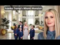 Het landhuis van Ivanka Trump in Miami – familie, rijkdom en een elegant leven buiten de schijnwe...