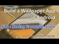 Build a Wallpaper App in Android - Saving Favourite State