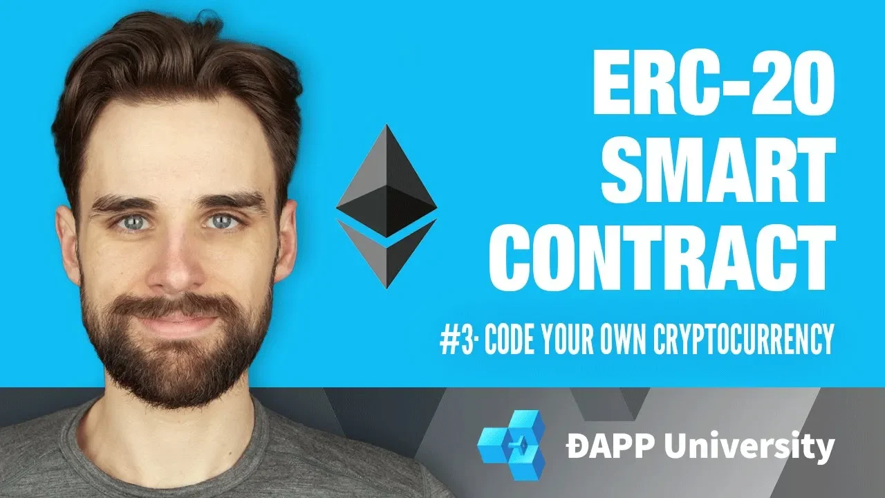 Creating an ERC-20 Token Smart Contract · #3 Code Your Own Cryptocurrency on Ethereum