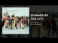 Now United - Summer In The City (Official Audio)