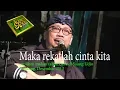 Download Lagu maka rekatlah cinta kita ebiet g ade