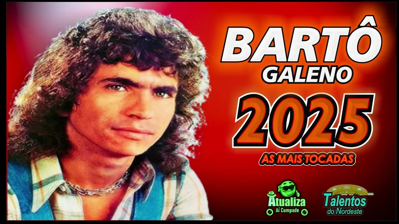 Barto Galeno - Mas melhores e mais conhecidas