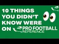 10 Things You Didn t Know Were on Pro Football Reference
