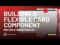 Building a Flexible Card Component in Bricks