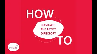 How To Navigate the Artist Directory on the ArtStarts Website
