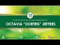 Octavia Dortris Jeffers Tribute Service