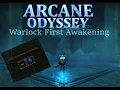 Arcane Odyssey Warlock s Focus First Awakening