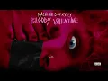 Machine Gun Kelly - Bloody Valentine (Official Audio)
