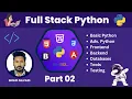 Full Stack Python Pt-02 Demystifying Programming Fundamentals Notes Included