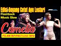 Download Lagu Full Album Camelia Pelantapi Pasti Live TAYU-SPECIAL GOYANG CETUT AYU LESTARI!!!