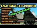 Download Lagu LAGU BATAK CERIA | LAGU TORTOR BATAK PALING POPULER