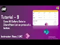 Tutorial 9 Save Gallery Data to SharePoint List on press a button