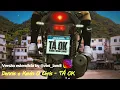 Download Lagu Dennis e Kevin O Chris - TÁ OK (Versão estendida)