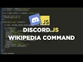 Making Wikipedia Command in Discord js Aestra Tech