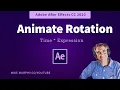 After Effects How To Animate Rotation Time Expression
