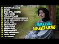 Download Lagu REVINA ALVIRA FULL ALBUM - TAJAMNYA KARANG, GARA GARA SEBOTOL | TERBARU 2025