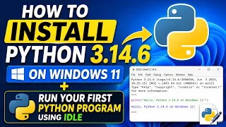 How to Install Python 3 14 6 on Windows 11 Run Your First Python Program Using IDLE
