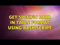 Ubuntu Get specific data in table format using bash script