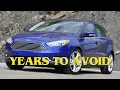 Ford Focus Years to Avoid Engines Transmission Issues