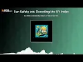 Sun Safety Understanding Today s UV Index in New York