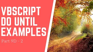 VBSCRIPT DO UNTIL LOOP DO UNTIL EXAMPLES DO LOOPS