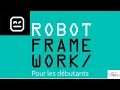 Tutorial Robot Framework Exemple Avantage