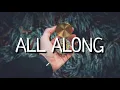 All Along | Thy Lyrics