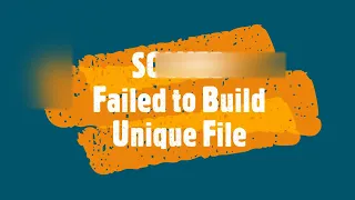 SOLVED java lang IllegalStateException Failed to Build Unique File