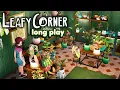 relax whilst I stock my plant shop Leafy Corner - Long Play Commentary