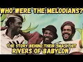 Download Lagu Who Were The Melodians? | The Deep Origins of  \