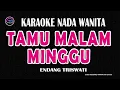 Download Lagu Tamu Malam Minggu Karaoke Nada Wanita (Endang Triswati)