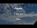 Paqueta - C'est dur (Remix ⋆ Visualizer)