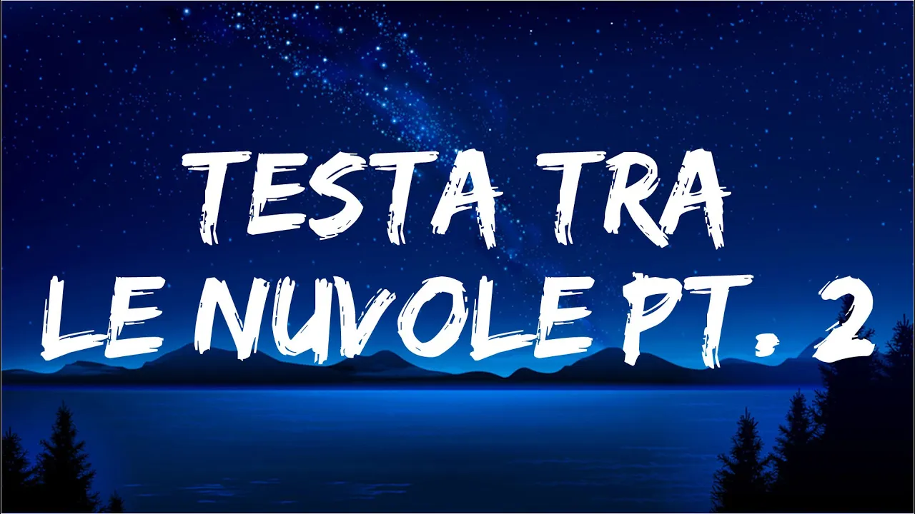 Alfa - TESTA TRA LE NUVOLE PT. 2 (Testo/Lyrics)