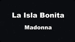 Karaoke♬ La Isla Bonita - Madonna 【No Guide Melody】 Instrumental