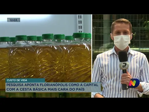 Pesquisa aponta Florianópolis como a capital com a cesta básica mais cara do Brasil