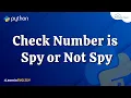 How to Check if Spy Number or Not in Python Program in English