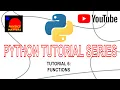 Python Tutorial 6 Functions