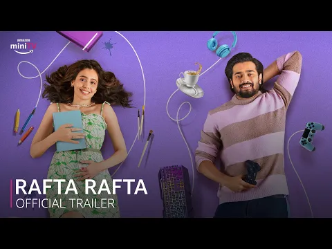 Download MP3 Rafta Rafta Trailer | Bhuvan Bam | Srishti Ganguli | Amazon miniTV | Watch Now