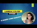 LAMBDA AND FILTER functions in PYTHON How to use it and EXAMPLES