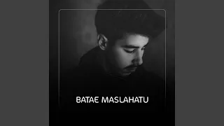 Batae Maslahatu 