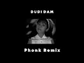 Download Lagu Dudi Dam - Phonk Remix