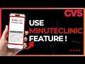How To Use CVS MinuteClinic Feature
