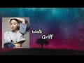 Download Lagu Griff - Walk (Lyrics)
