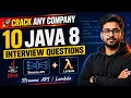 Cracckk Any Company Part - 2 Top 10 Java 8 Interview Que Ans Streams API Lambda Expression