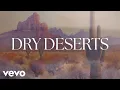 Lagu Zach Bryan - Dry Deserts (Lyrics)