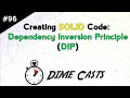 Creating SOLID Code Dependency Inversion Principle DIP