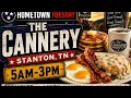 The Cannery Cafe in Stanton TN Breakfast Lunch Small-Town Charm