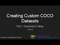 Creating Custom COCO Datasets part 1