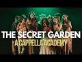 Download Lagu The Secret Garden (AURORA) - Apricity - A Cappella Academy